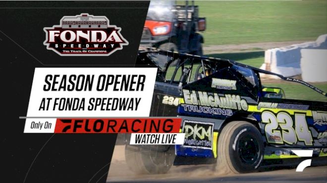 How to Watch: 2021 Season Opener at Fonda Speedway