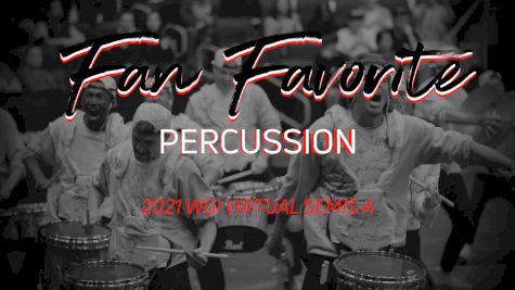 Fan Favorite: WGI Virtual Semis A Percussion