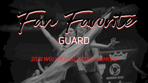 Fan Favorite: WGI Virtual Semis B Guard