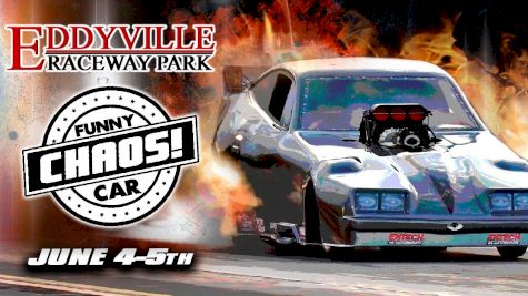 Event Preview: Funny Car Chaos at Eddyville