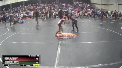 70 lbs Champ. Round 1 - Aria Bushaw, Carolina Reapers vs Jackson Keith, Rivertown Wrestling