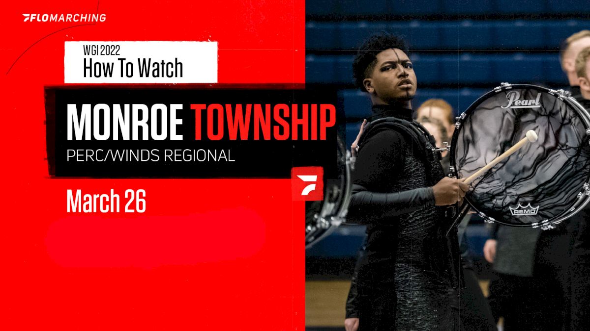 How to Watch: 2022 WGI Perc/Winds Monroe Township Regional