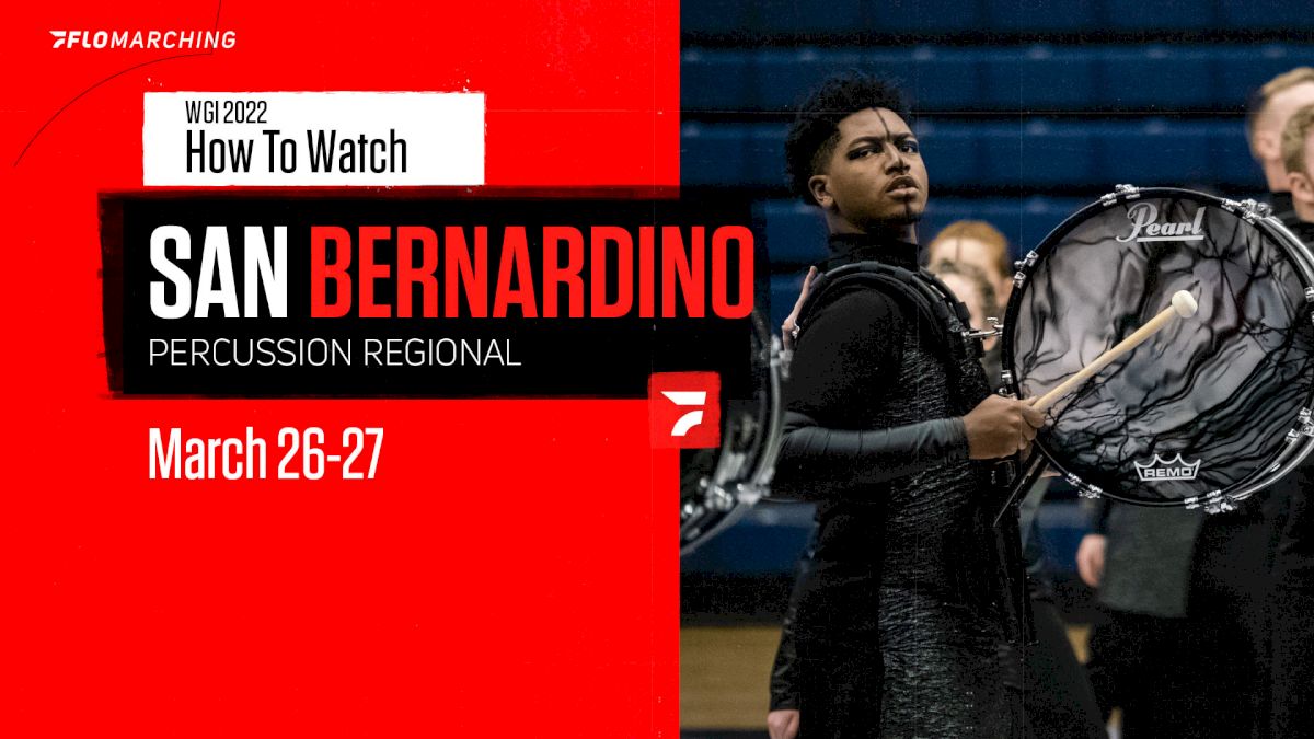 How to Watch: 2022 WGI Perc San Bernardino Regional