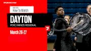 How to Watch: 2022 WGI Perc/Winds Dayton Regional