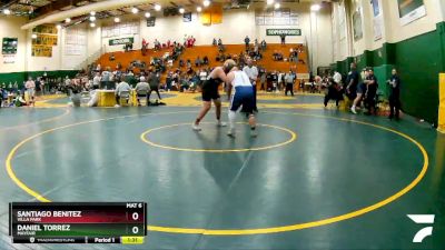 285 lbs Quarterfinal - Santiago Benitez, Villa Park vs Daniel Torrez, Mayfair