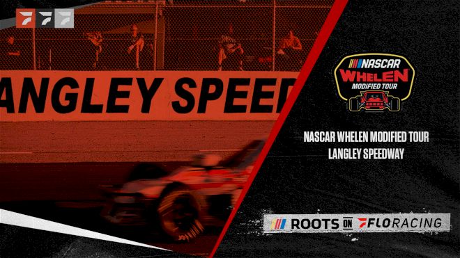 2022 NASCAR Whelen Modified Tour at Langley Speedway