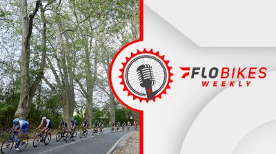 Life Time Grand Prix Athletes Prep For UNBOUND Gravel, Tour Of Hongrie Readies WorldTour For 2022 Tour De France | FloBikes Weekly