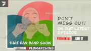 That Dan Band Show, Ep. 21 - The Tim Fairbanks Episode