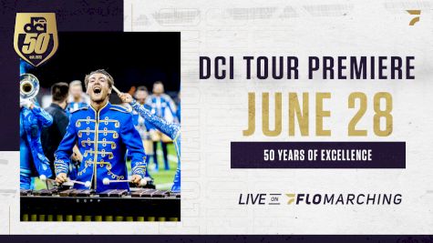 2022 DCI Tour Premiere presented by DeMoulin Brothers & Co.