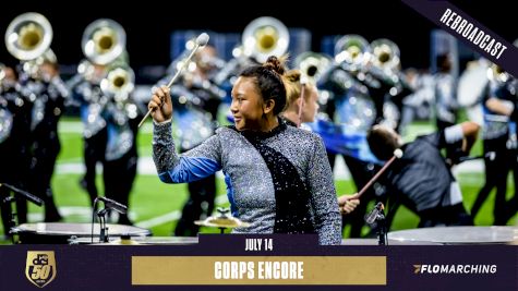 2022 REBROADCAST: Corps Encore