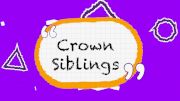 Crown Siblings on Tour - Part One