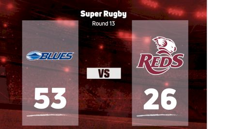 2022 Blues vs Queensland Reds