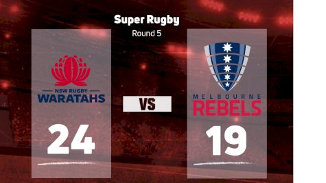 2022 NSW Waratahs vs Melbourne Rebels