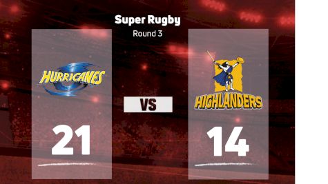 2022 Hurricanes vs Highlanders