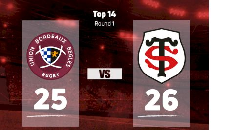 2022 Union Bordeaux Begles vs Stade Toulousain