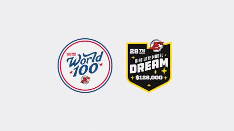 2022 World 100 Week & Dirt Late Model Dream Make-Up At Eldora