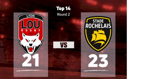 2022 Lyon OU vs Stade Rochelais