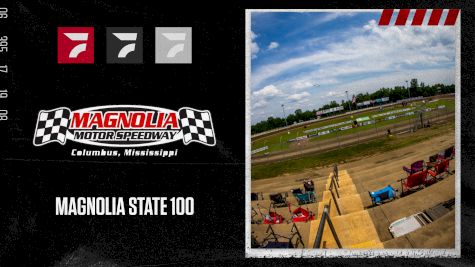 2022 Magnolia State 100 at Magnolia Motor Speedway
