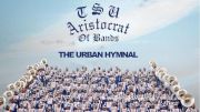 TSU's 'Aristocrat of Bands' Makes History Again and Again... and Again