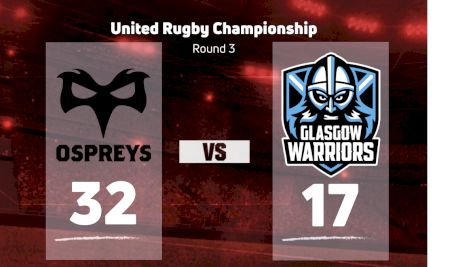 2022 Ospreys Rugby vs Glasgow Warriors