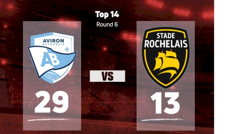 2022 Aviron Bayonnais vs Stade Rochelais