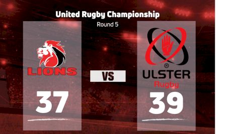2022 Emirates Lions vs Ulster Rugby