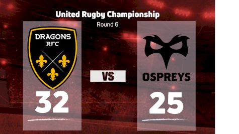 2022 Dragons vs Ospreys Rugby