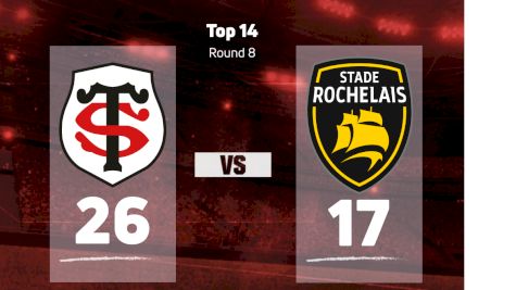 2022 Stade Toulousain vs Stade Rochelais