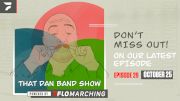 That Dan Band Show, Ep. 29: 10 Years In w/ Andrew Monteiro of GMU, Cadets