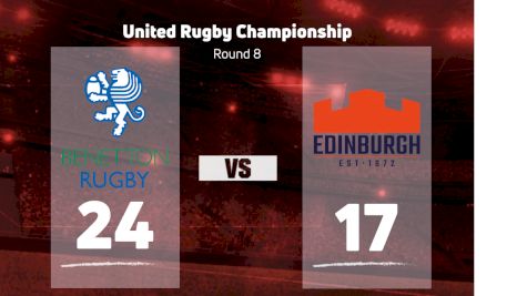 2022 Benetton Rugby vs Edinburgh Rugby