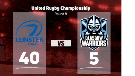 2022 Leinster Rugby vs Glasgow Warriors
