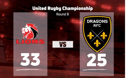 2022 Emirates Lions vs Dragons