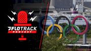 2024 Olympic Standards Are Even Faster Than Before | The FloTrack Podcast (Ep. 556)