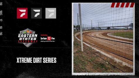 2023 Xtreme Dirt Series at Eastern States