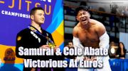 Samurai & Cole Abate Victorious At Euros | Day 3 Recap