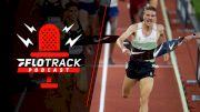 Fast BU 5ks & 3ks On Tap + Start Of World Indoor Tour | The FloTrack Podcast (Ep. 568)