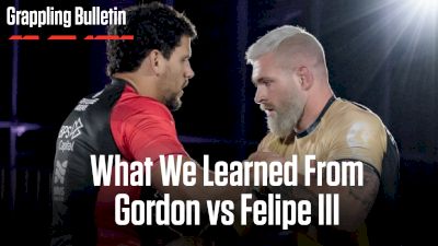 Grappling Bulletin: A Closer Look At Gordon vs Felipe IV