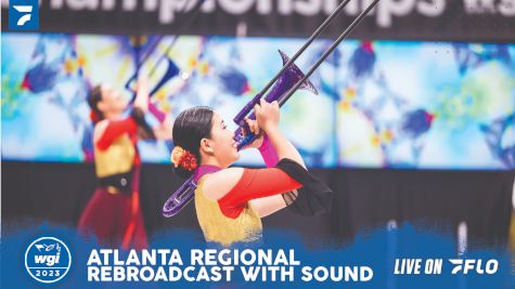 2023 REBROADCAST: WGI Perc/Winds Atlanta Regional