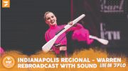 2023 REBROADCAST: WGI Guard Indianapolis Regional - Warren