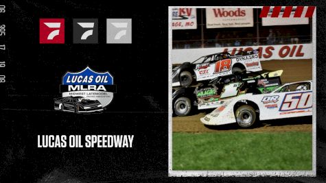 2024 Lucas Oil MLRA Late Models at Lucas Oil Speedway