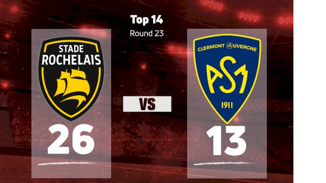 2023 Stade Rochelais vs ASM Clermont Auvergne