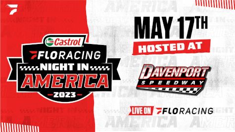 2023 Castrol FloRacing Night in America at Davenport Speedway