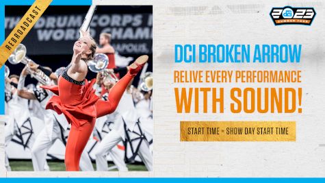 2023 REBROADCAST: DCI Broken Arrow