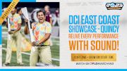 2023 REBROADCAST: DCI East Coast Showcase - Quincy