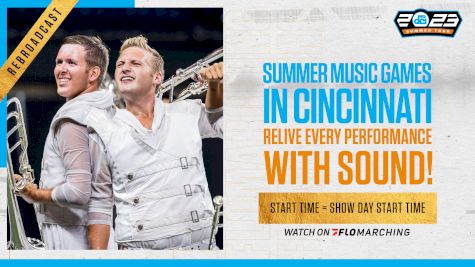 2023 REBROADCAST: Summer Music Games in Cincinnati