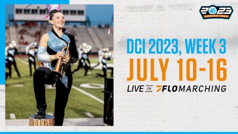 Weekly Watch Guide: DCI Shows Streaming This Week on FloMarching: Jul 10-16