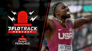 Noah Lyles Silences Doubters! World Champs Day 2 Recap | The FloTrack Podcast (Ep. 626)