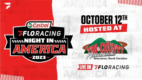 2023 Castrol FloRacing Night in America at Tri-County Racetrack