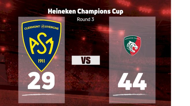 2022 ASM Clermont Auvergne vs Leicester Tigers