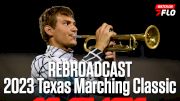 2023 REBROADCAST: Texas Marching Classic